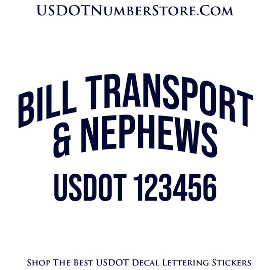 Arched Transport Trucking Name with City & USDOT Number Decal Sticker Lettering | Set of 2