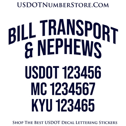 Arched Transport Trucking Name with USDOT, MC, & KYU Number Decal Sticker Lettering | Set of 2